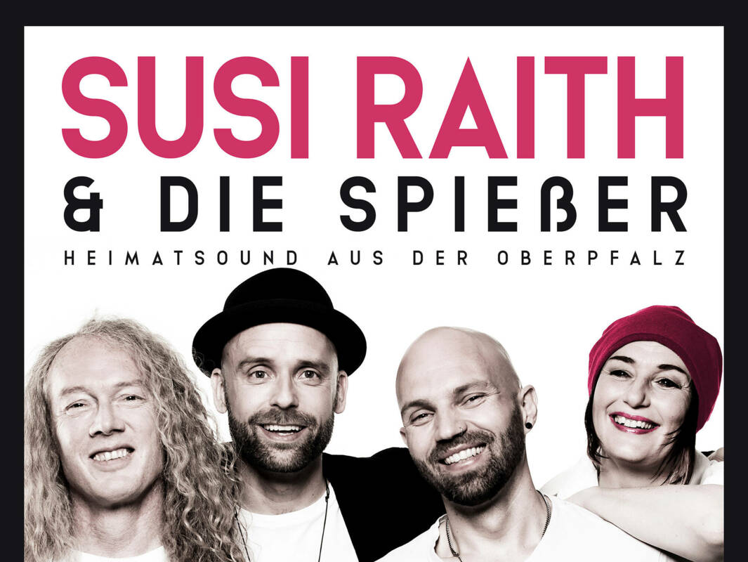 Susi Raith & die Spießer